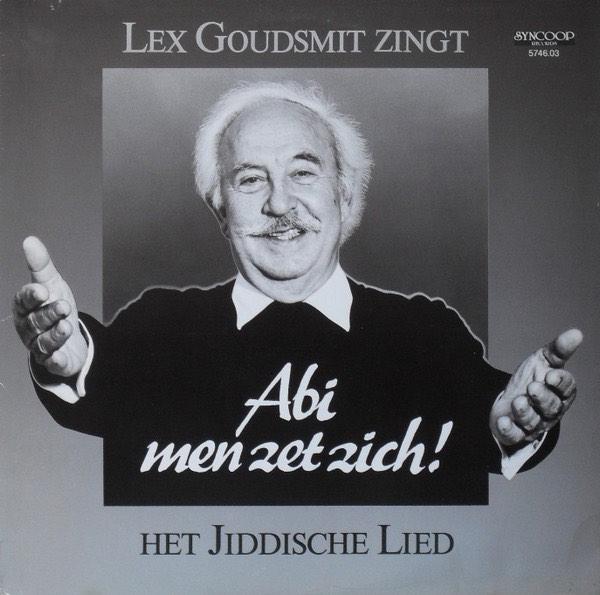 Lex Goudsmit – Zingt Abi Men Zet Zich! - Het Jiddische Lied, Cd's en Dvd's, Vinyl | Nederlandstalig, Gebruikt, Overige genres