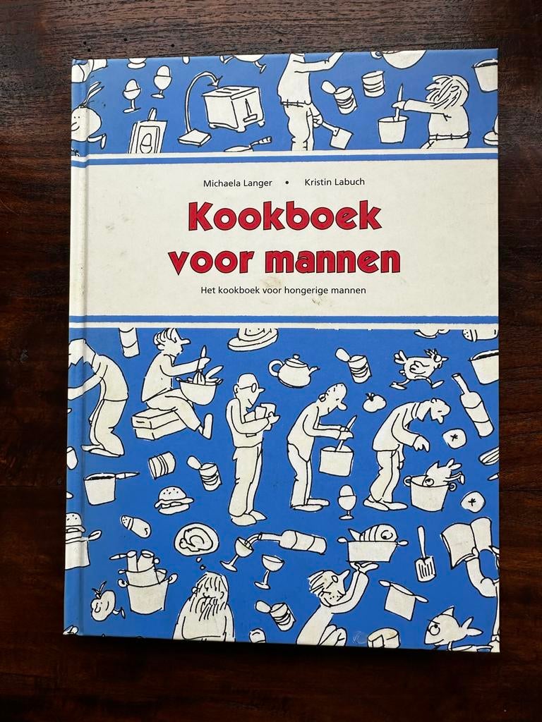 Kookboek voor mannen - Het kookboek voor hongerige mannen, Verzenden, Gelezen, Europa, Hoofdgerechten