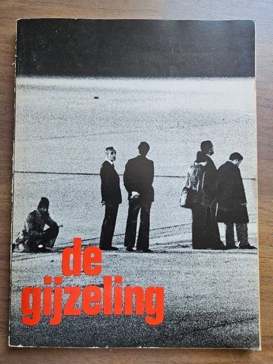 De Gijzeling: Honderd Uren Machteloze Kracht (1974), Ophalen of Verzenden, Gelezen, Onno Reitsma, Cees Labour, Nederland
