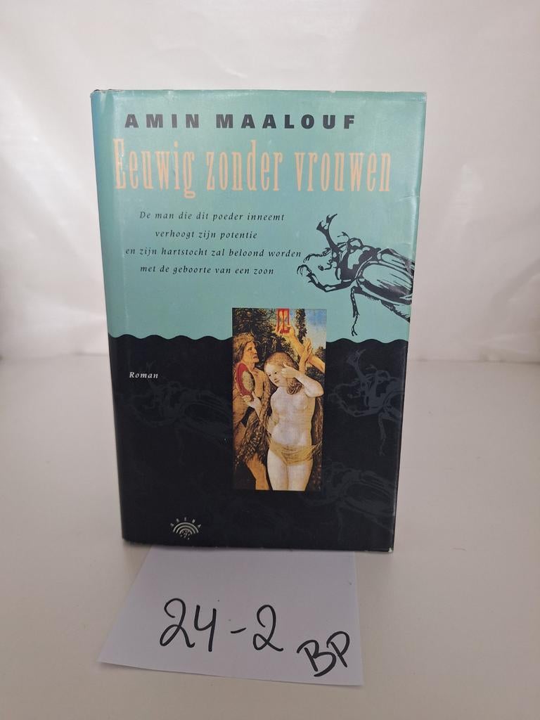 Eeuwig zonder vrouwen - Amin Maalouf, Ophalen of Verzenden, Gelezen, Amin Maalouf, Nederland
