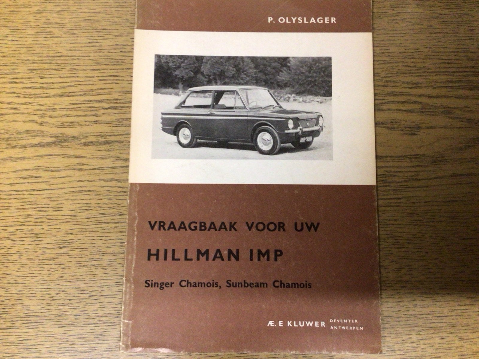 Vraagbaak voor uw Hillman Imp - P. Olyslager, Ophalen of Verzenden, Gelezen, Overige merken