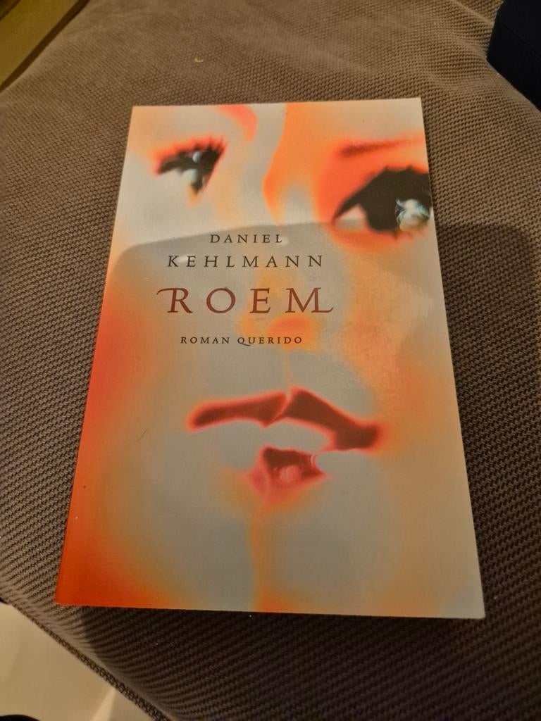 Roem - Daniel Kehlmann (Roman Querido), Ophalen of Verzenden, Gelezen, Daniel Kehlmann, Nederland