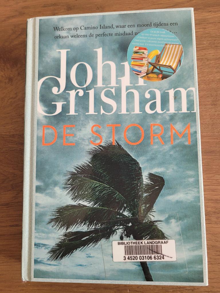De Storm - John Grisham, Boeken, Ophalen of Verzenden, Zo goed als nieuw, John Grisham, Nederland