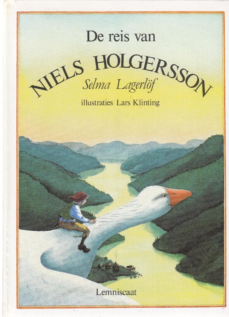 Selma Lagerlöf De reis van Niels Holgersson, Ophalen, Zo goed als nieuw, Fictie algemeen