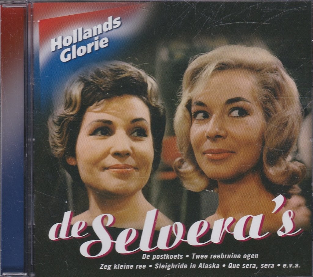 Hollands Glorie  De Selvera's, Cd's en Dvd's, Verzenden, Zo goed als nieuw, Levenslied of Smartlap