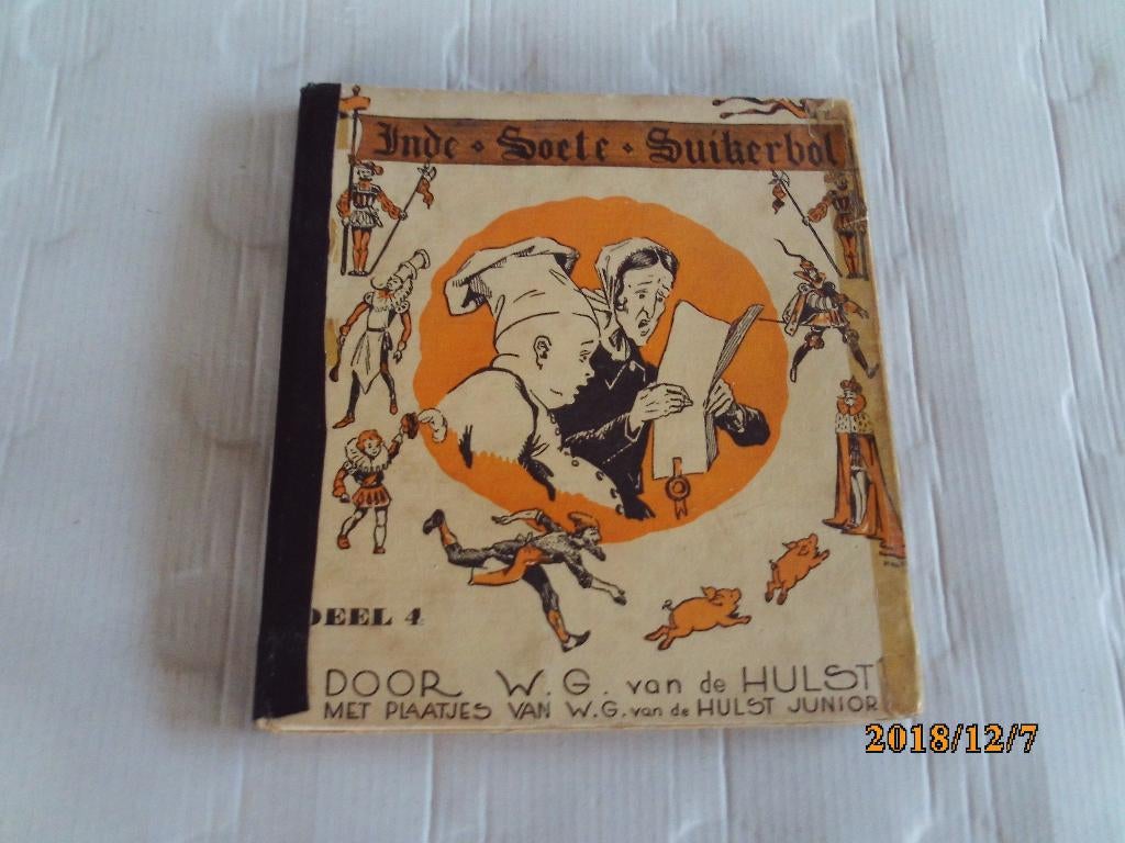 inde soete suikerbol deel 4 - w.g. van de hulst, Ophalen of Verzenden, Gelezen, Overige niveaus