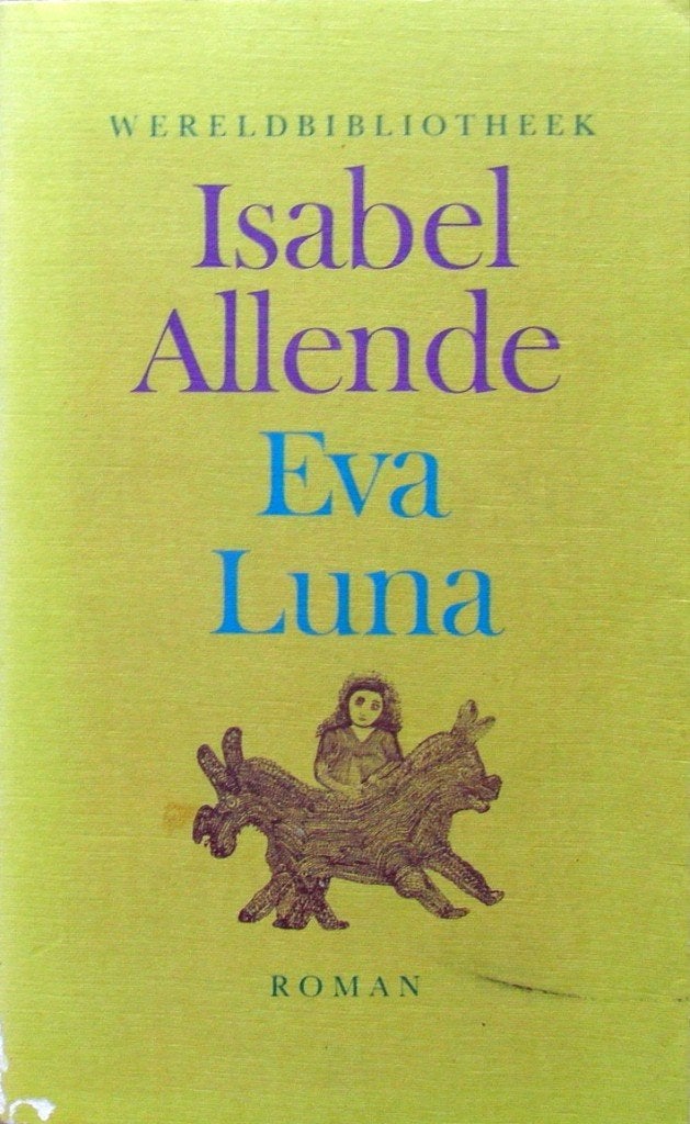 [ISABEL.ALLENDE] - Eva Luna., Ophalen of Verzenden, Zo goed als nieuw