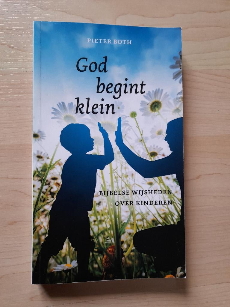 GOD BEGINT KLEIN Pieter Both, Ophalen of Verzenden, Zo goed als nieuw