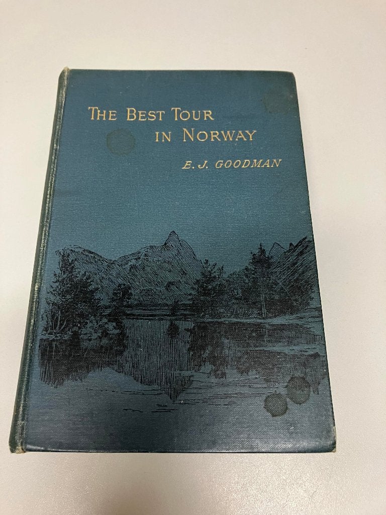 The best tour in Norway 1892, Ophalen of Verzenden, E.J. Goodman