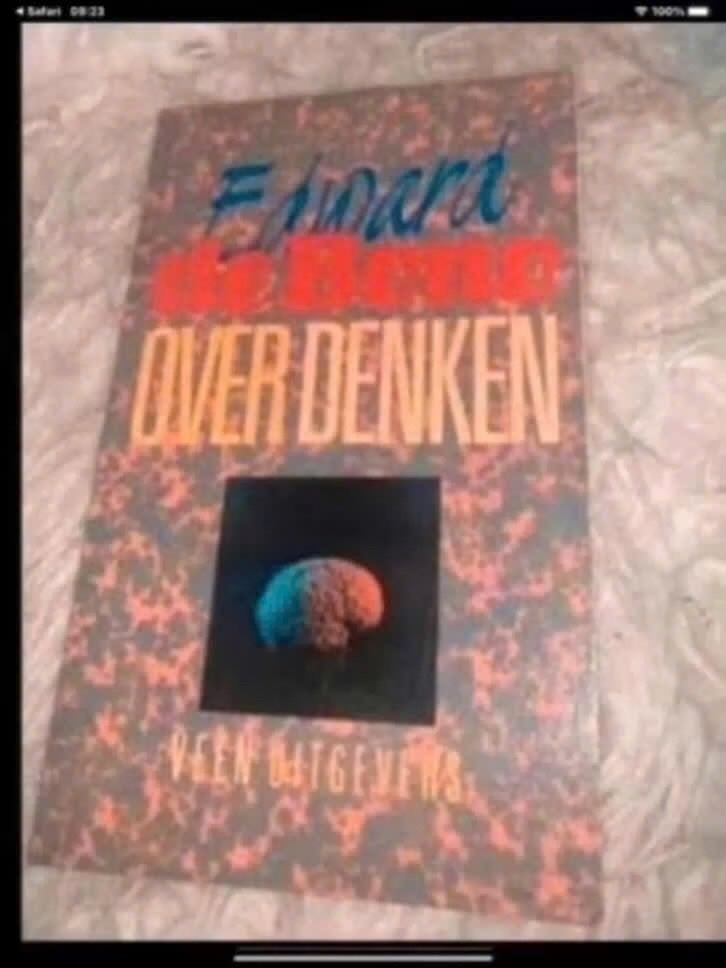 Edward de Bono - Over Denken, Ophalen of Verzenden, Gelezen, Edward de Bono