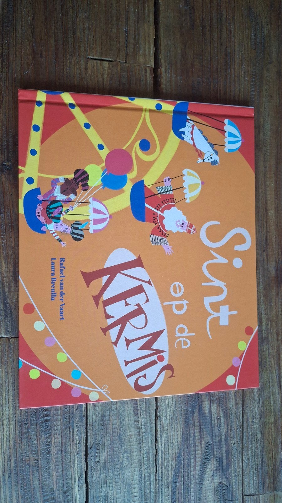 Sint op de Kermis - Rafael van der Vaart, 5 of 6 jaar, Fictie algemeen, Nieuw, Ophalen of Verzenden