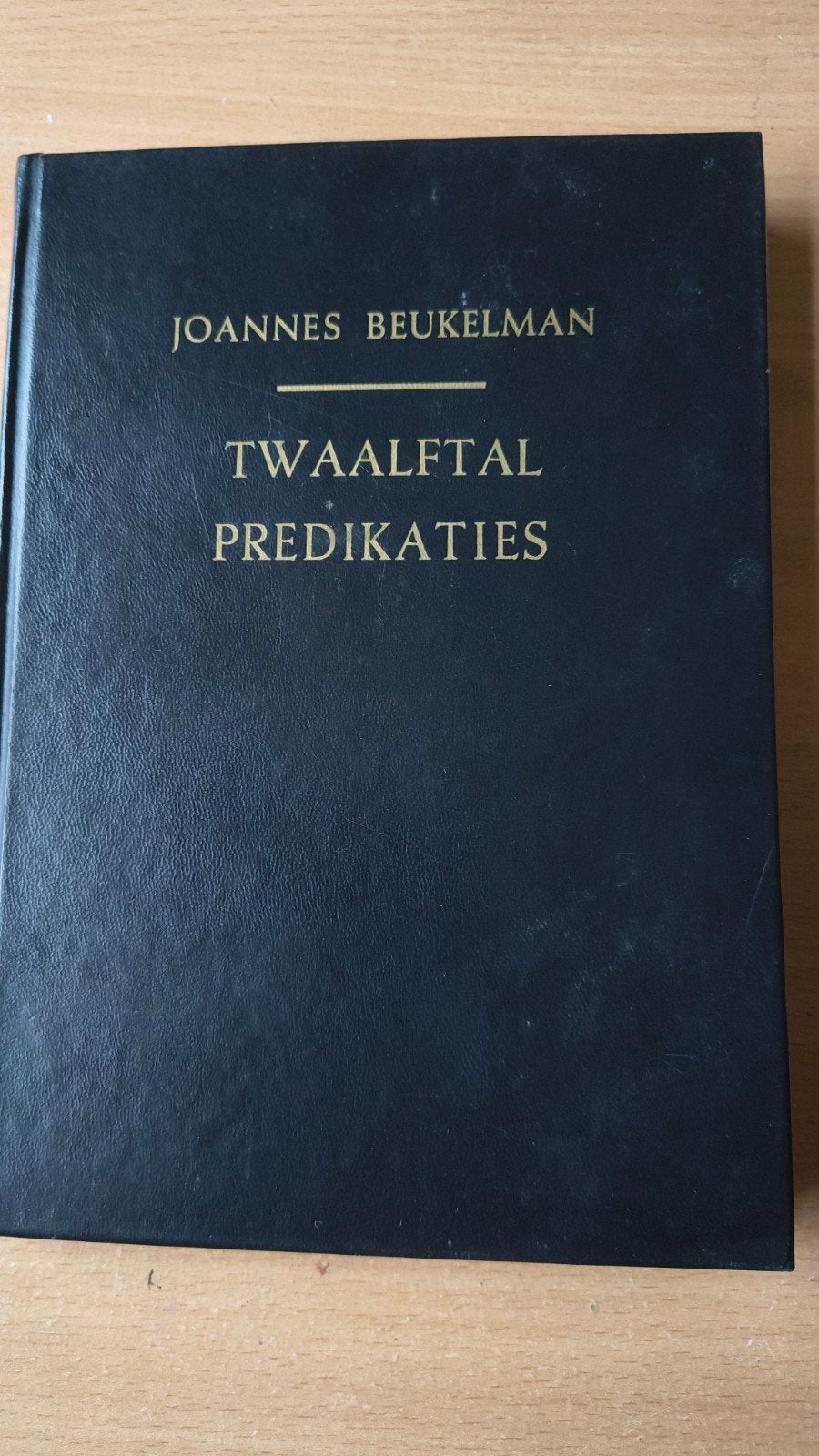 Twaalftal predikaties. J Beukelman, Boeken, J Beukelman, Christendom | Protestants, Ophalen of Verzenden, Zo goed als nieuw