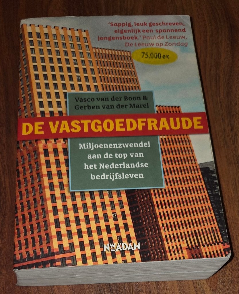 Vastgoedfraude Miljoenenfraude in Nederlands bedrijfsleven, Ophalen of Verzenden, Gelezen, Vasco van der Boon & Gerben van der Marel