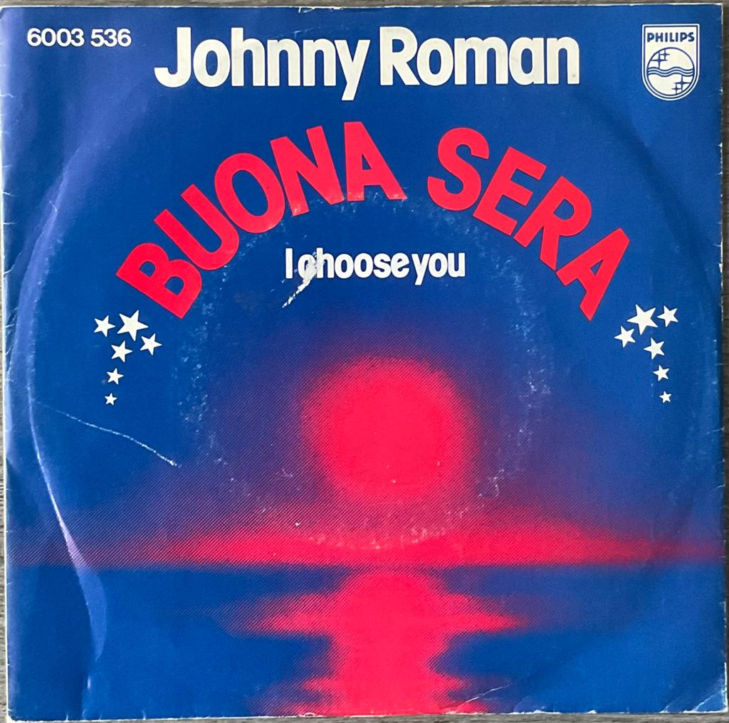 Johnny Roman - Buona Sera (NL’76) HEEL MOOI, Verzenden, Single