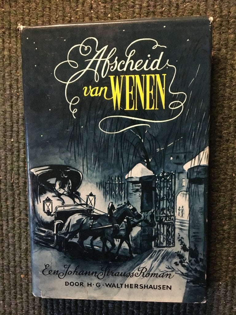 Afscheid van Wenen; door H.G. Waltershausen #Muziek, Ophalen of Verzenden, Gelezen, H.G. Waltershausen