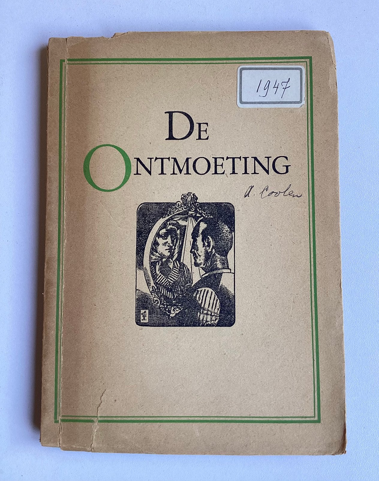 Boekenweekgeschenk 1947, De Ontmoeting door A. Coolen, Ophalen of Verzenden