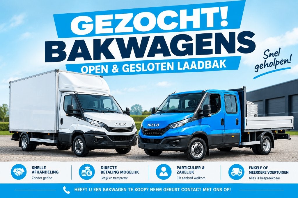 Gezocht Bakwagens (open & gesloten laadbak) Snel Geregeld!, Ophalen of Verzenden