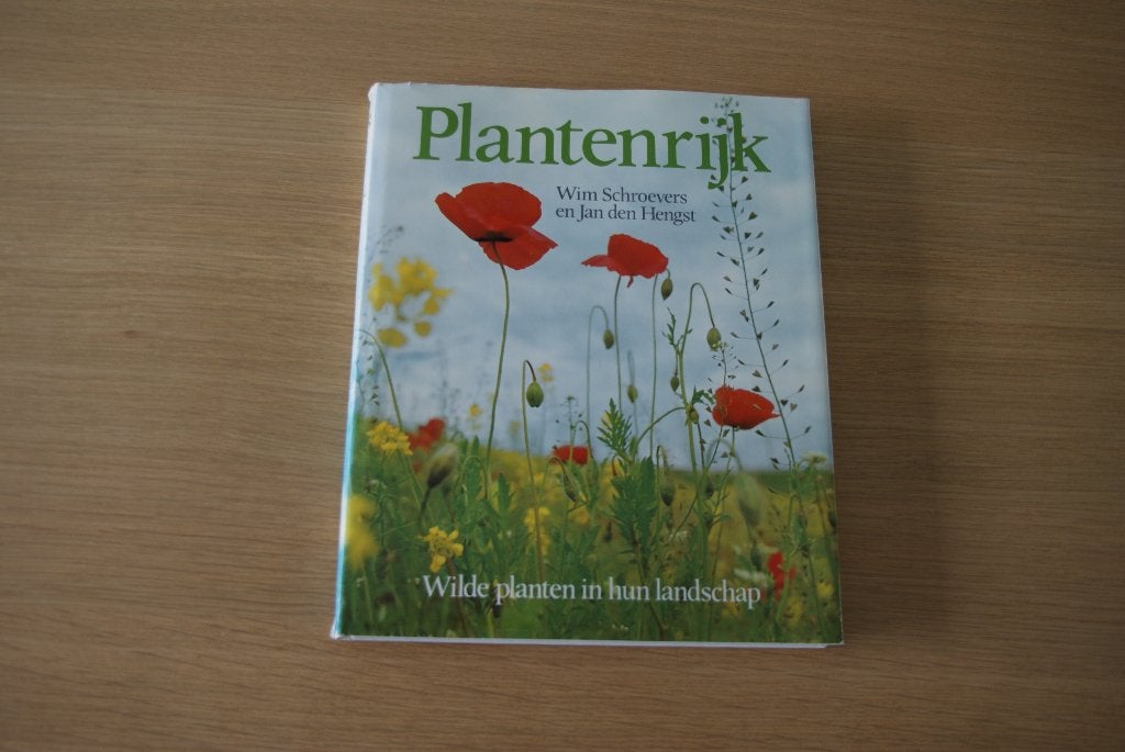 Plantenrijk - Wilde planten in hun landschap - Schroevers, Wim Schroevers, Ophalen of Verzenden, Zo goed als nieuw, Natuur algemeen