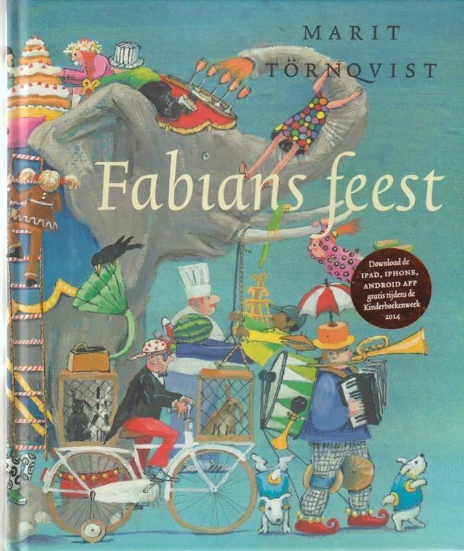CPNB 2014 # Marit Tornqvist # Fabians Feest., Ophalen of Verzenden, Zo goed als nieuw