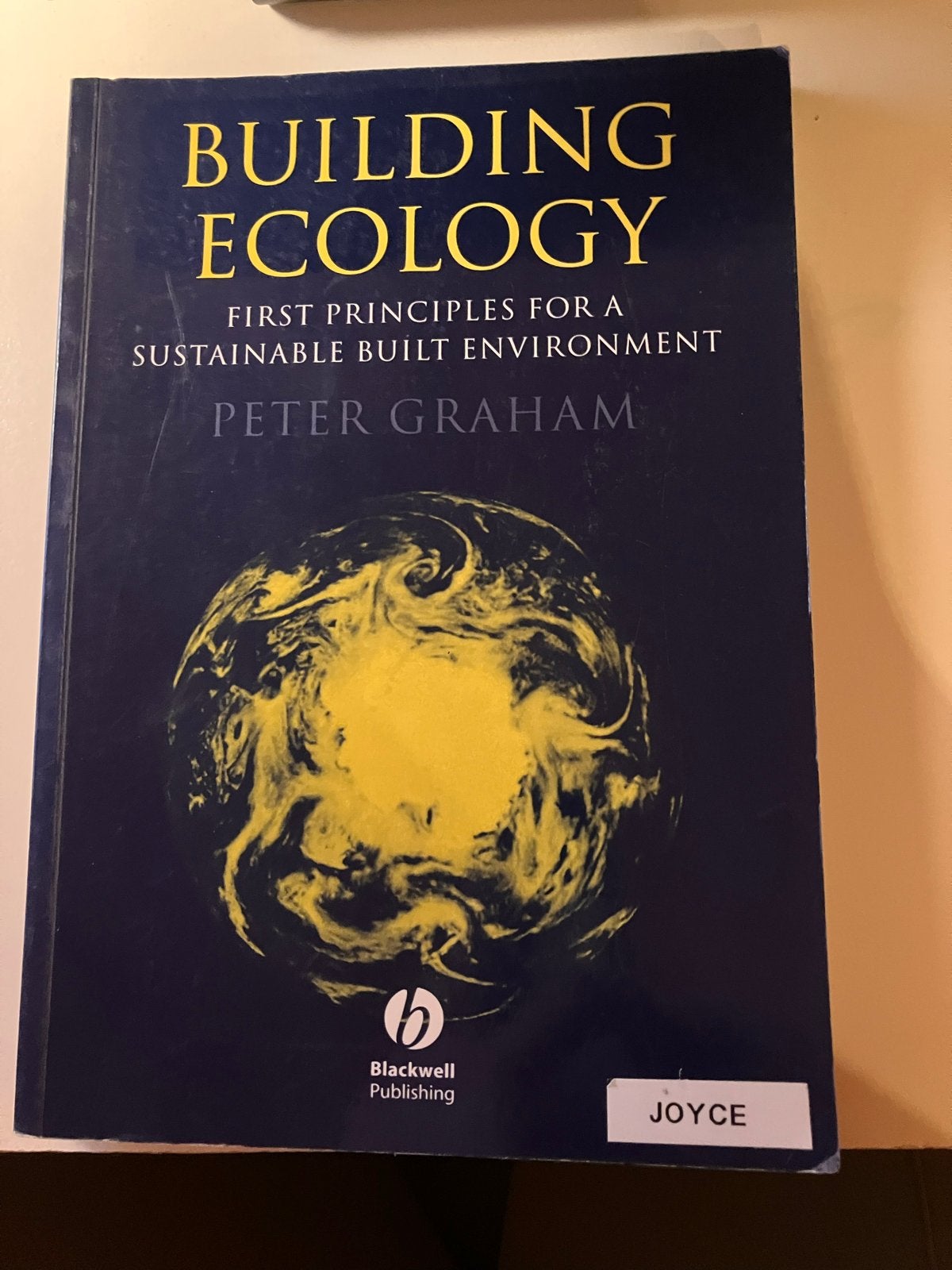Building Ecology: Duurzaam Bouwen - Peter Graham, Ophalen of Verzenden, Beta, Zo goed als nieuw, HBO