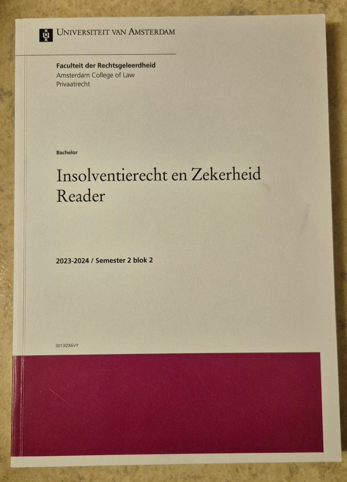 Insolventierecht en Zekerheid Reader UvA 2023-2024, Boeken, Studieboeken en Cursussen, Ophalen of Verzenden, Alpha, Zo goed als nieuw