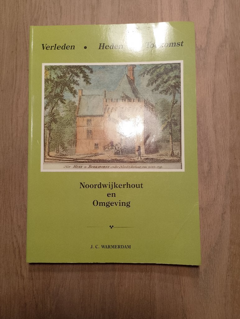 Noordwijkerhout en Omgeving, Ophalen of Verzenden, 20e eeuw of later, Gelezen