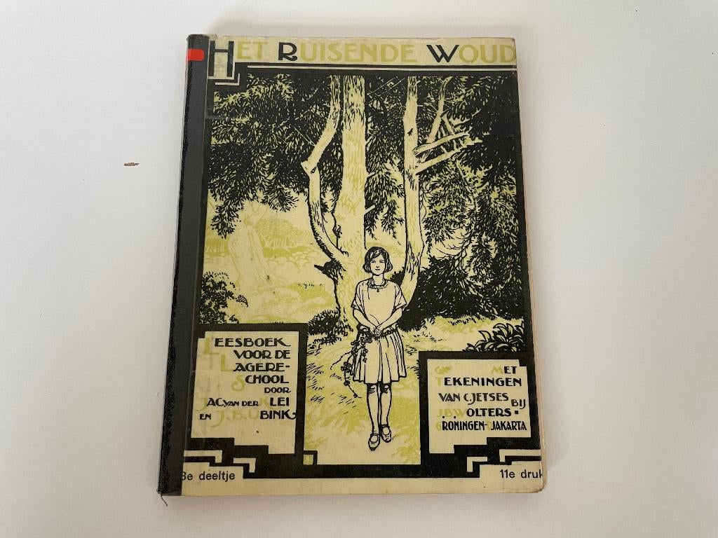 C332 Oud schoolboekje Het Ruisende Woud Klei Ubink Jetses, Ophalen of Verzenden, Gelezen, Fictie algemeen