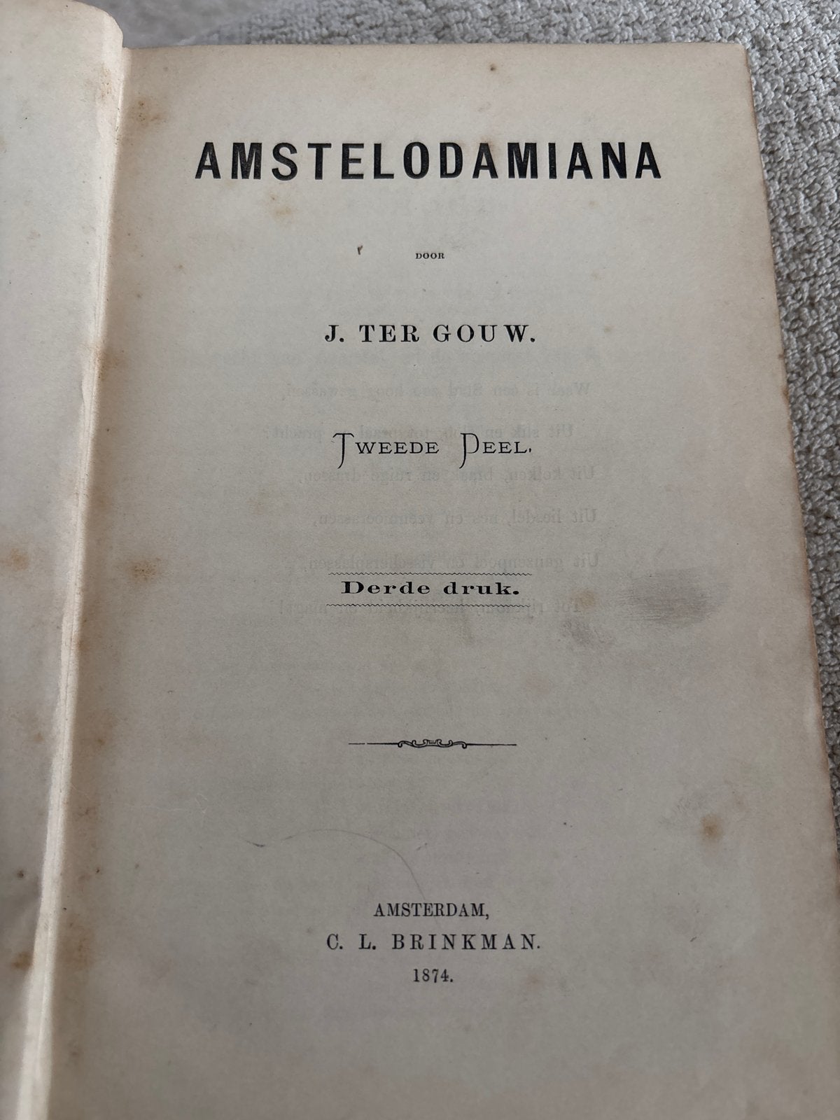 Amstelodamiana - J. Ter Gouw - Tweede Deel - Derde Druk, Ophalen, Gelezen, Nederland