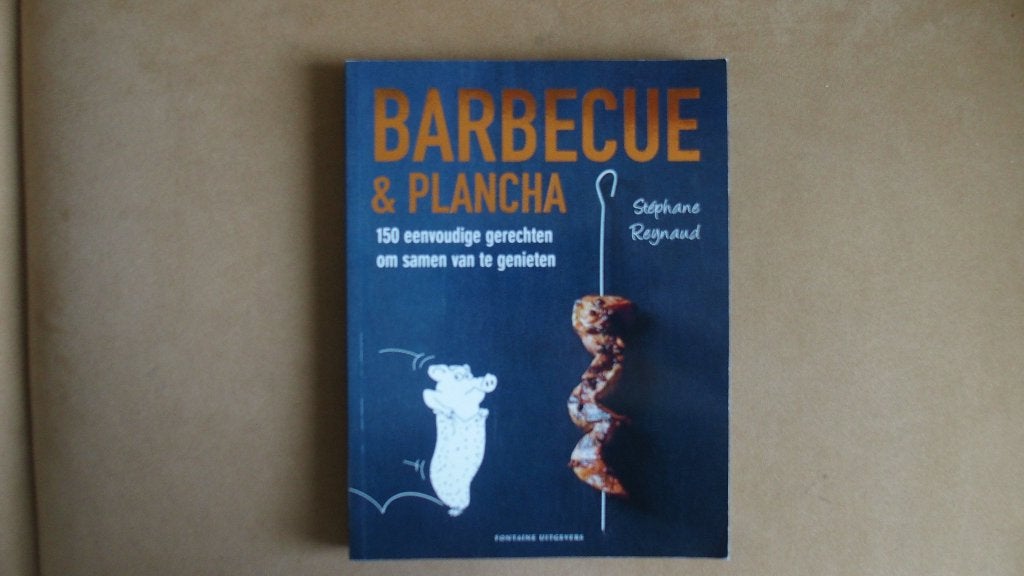 Barbecue &  Plancha, Ophalen of Verzenden, Zo goed als nieuw, Stephane Reynaud, Gezond koken