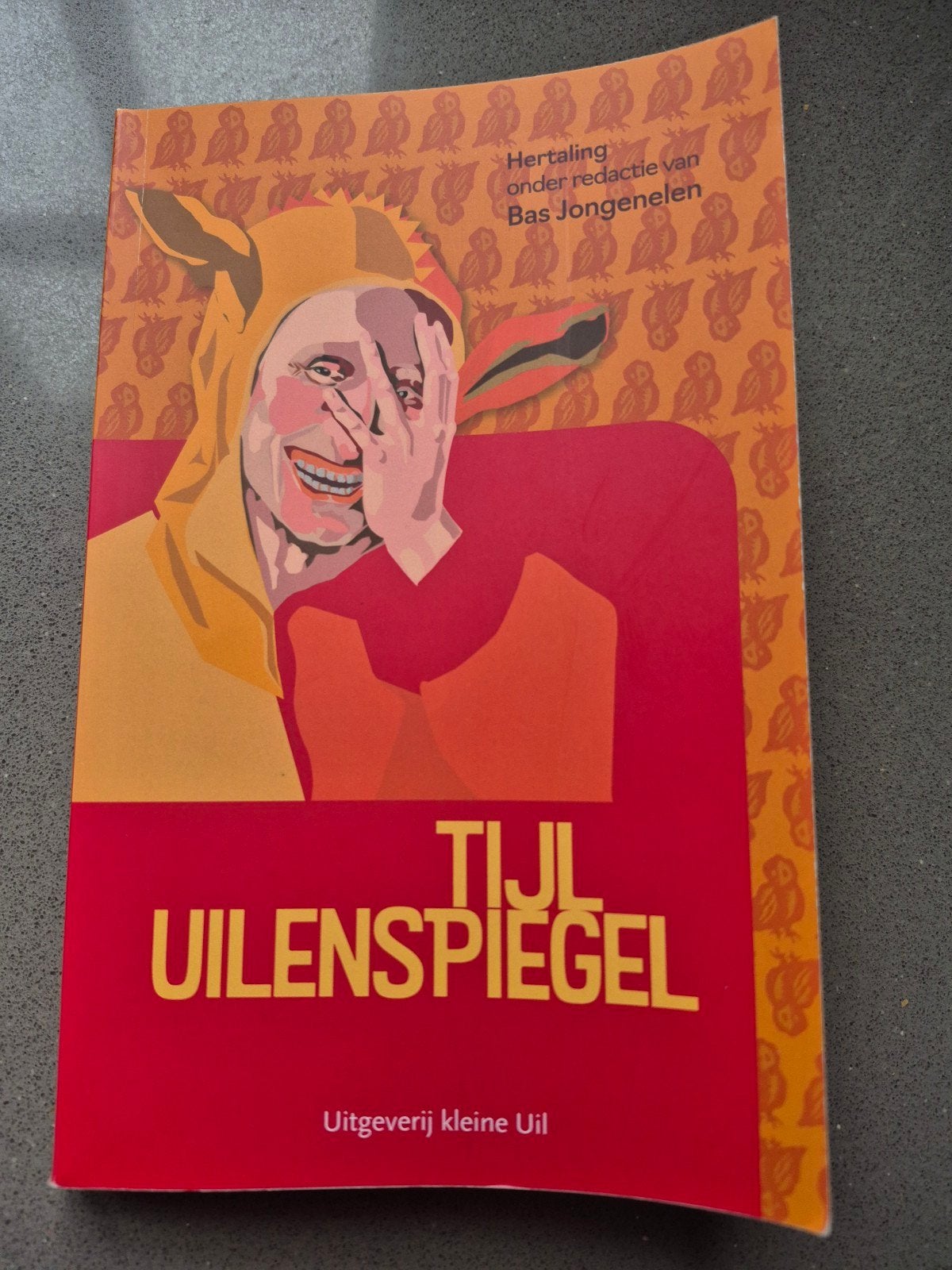 Tijl Uilenspiegel - Hertaald door Bas Jongenelen, Ophalen of Verzenden, Zo goed als nieuw, Hermann Bote, Nederland