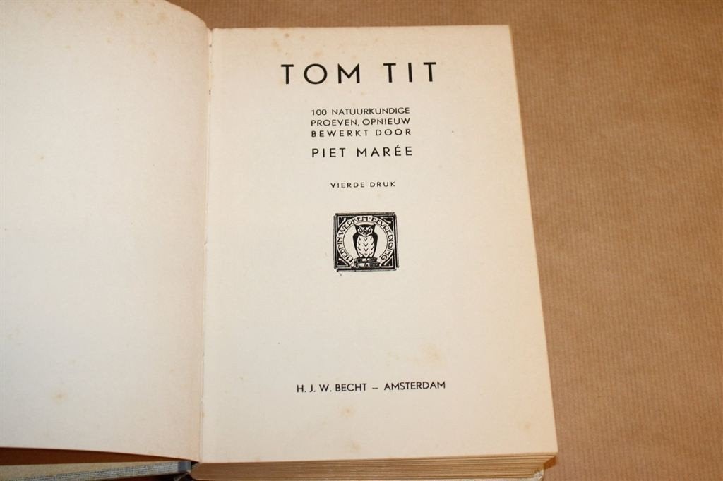 Tom Tit — 100 Natuurkundige Proeven, Vintage 1936 Piet Marée, Ophalen of Verzenden, Gelezen, Natuurwetenschap
