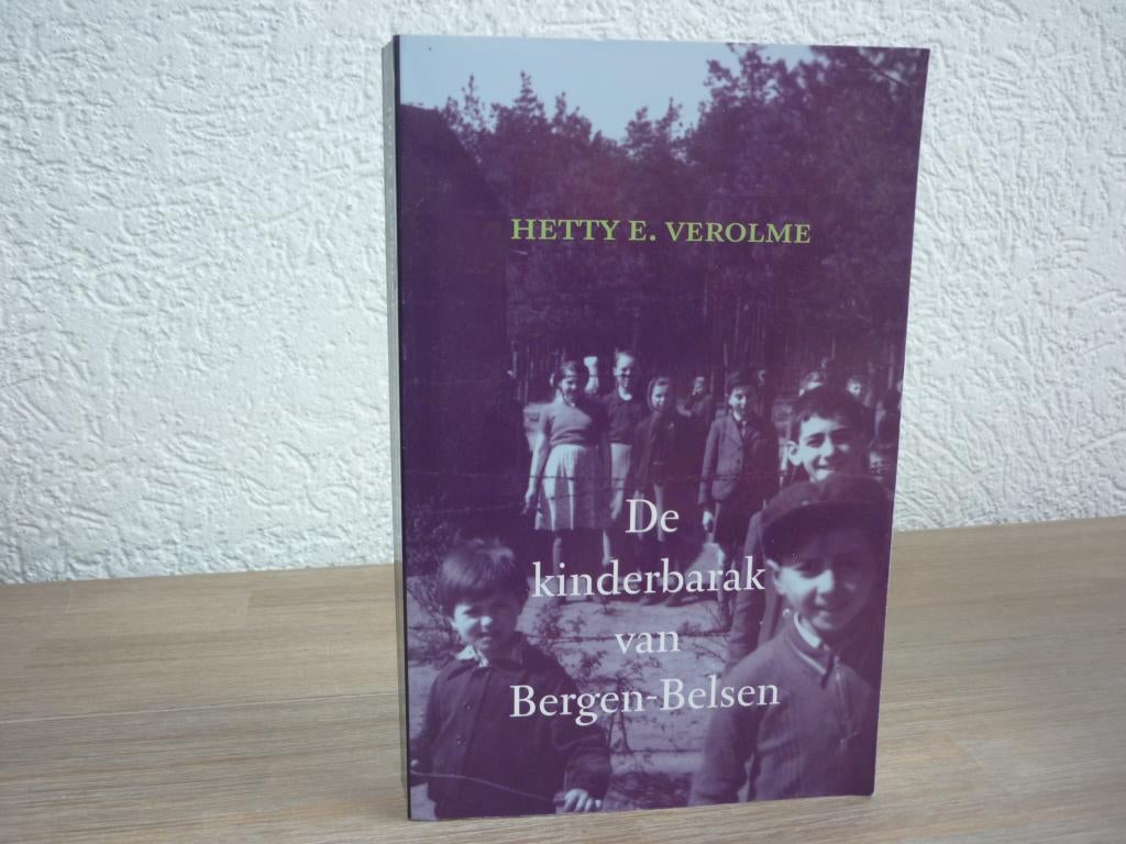 Hetty E. Verolme - De kinderbarak van Bergen-Belsen, Ophalen of Verzenden, Zo goed als nieuw, Christendom | Protestants