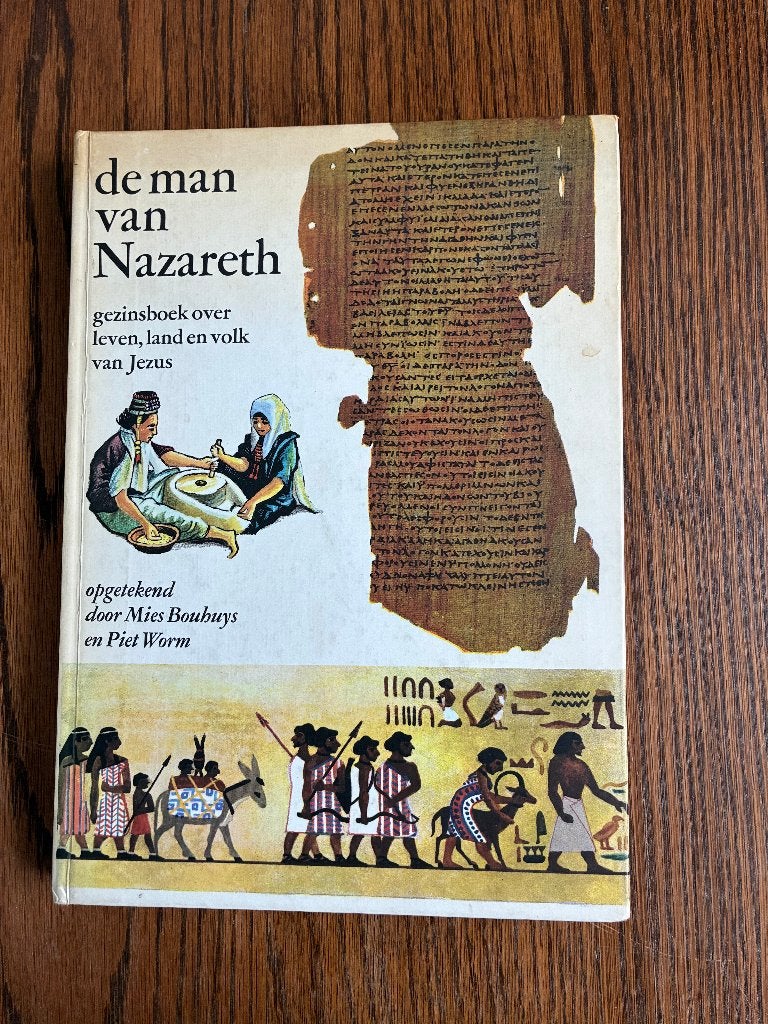 De man van Nazateth. Gezinsboek over leven, Ophalen of Verzenden, Gelezen, Mies Bouhuys en Piet Worm  