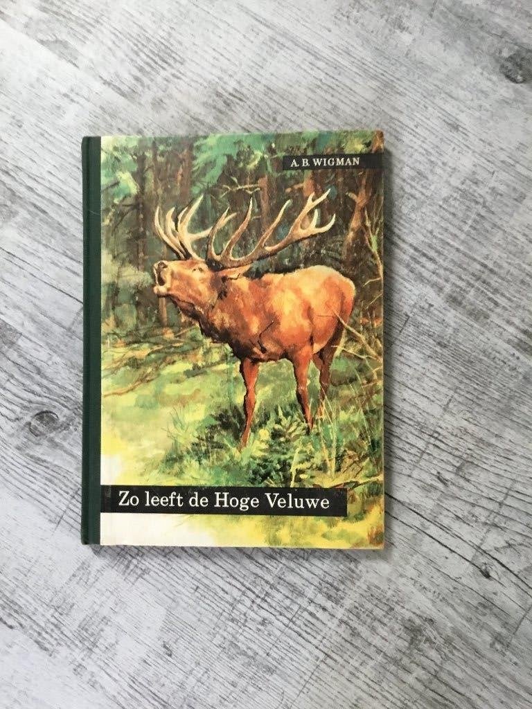 Plaatjesalbum Zo leeft de Hoge Veluwe,  Rien Poortvliet, Ophalen of Verzenden, Gelezen, Plaatjesalbum