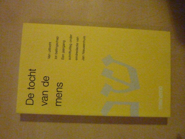 Jan Nieuwenhuis red. - De tocht van de mens, Boeken, Ophalen of Verzenden, Zo goed als nieuw