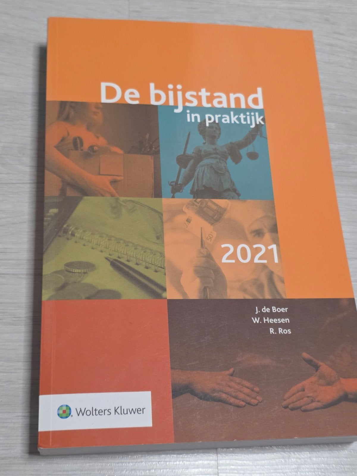 De bijstand in praktijk 2021 - Wolters Kluwer, Ophalen, HBO, Zo goed als nieuw, J. de Boer, W. Heesen, R. Ros