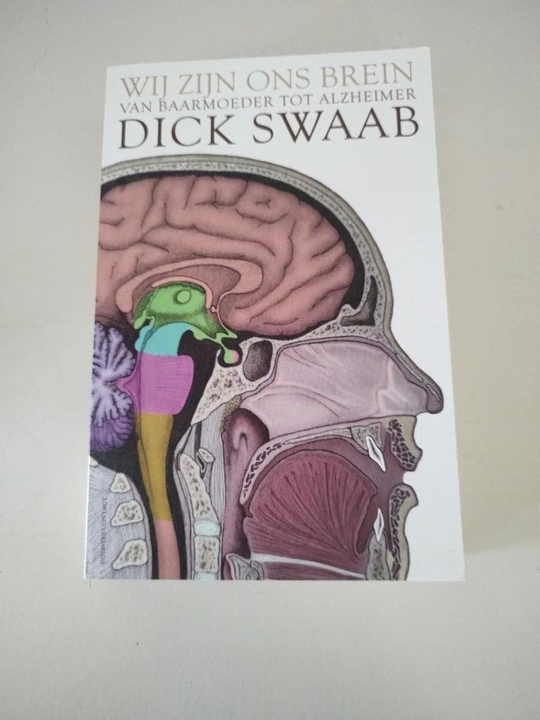 Wij zijn ons brein - Dick Swaab - ISBN 9789025435226, Dick Swaab, Ophalen of Verzenden, Zo goed als nieuw, Natuurwetenschap