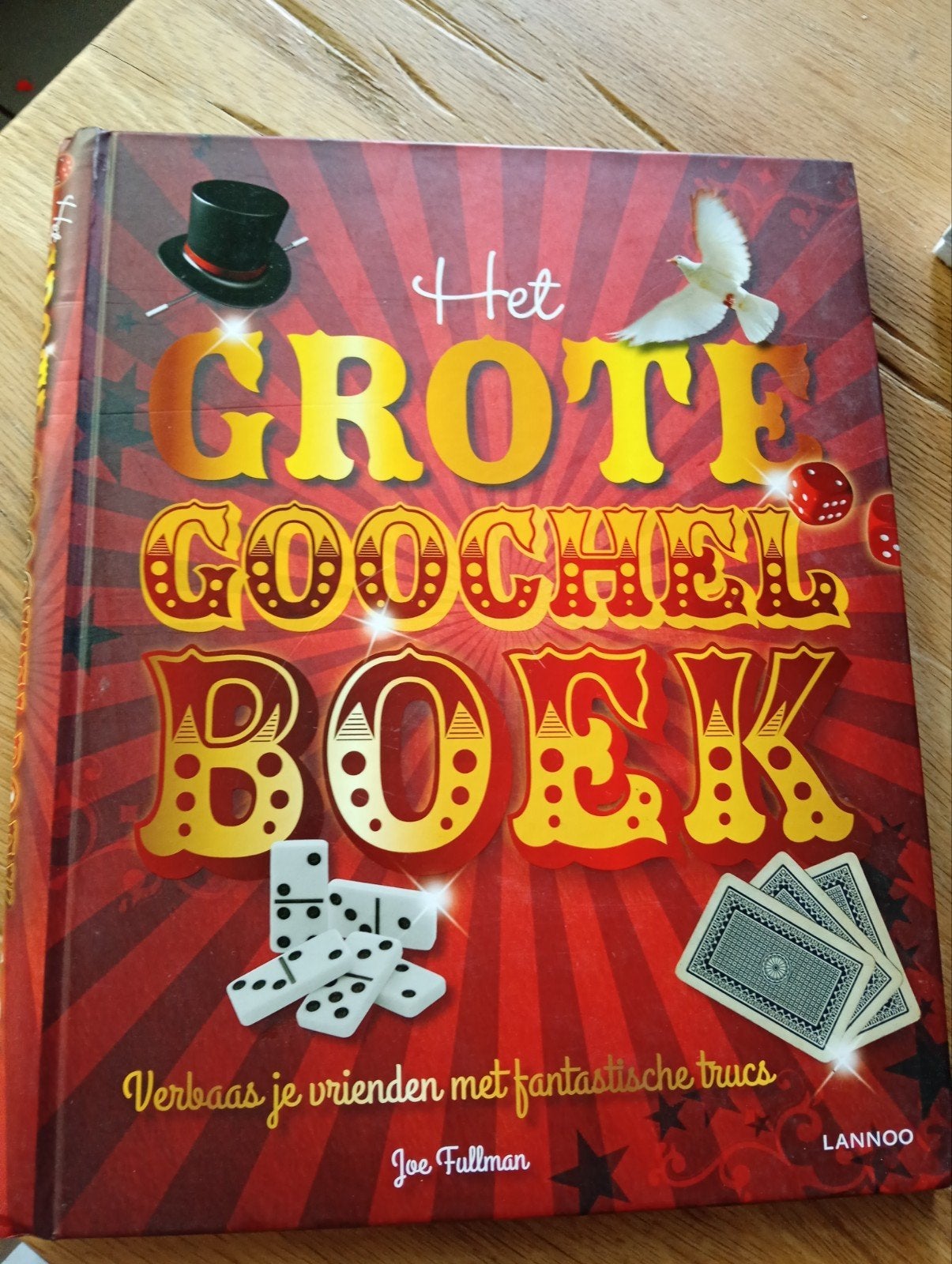 Het Grote Goochelboek - Leer goocheltrucs van Joe Fullman, Joe Fullman, Ophalen of Verzenden, Zo goed als nieuw, Overige onderwerpen