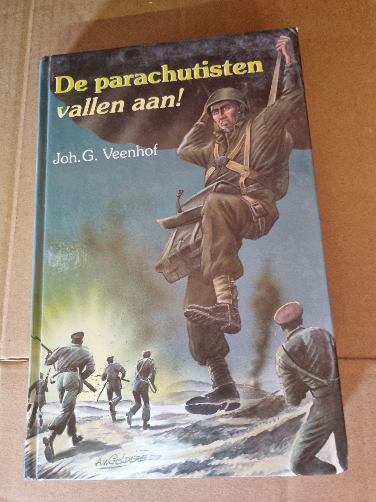 De parachutisten vallen aan! - Joh.G. Veenhof, Ophalen, Gelezen, Joh.G. Veenhof