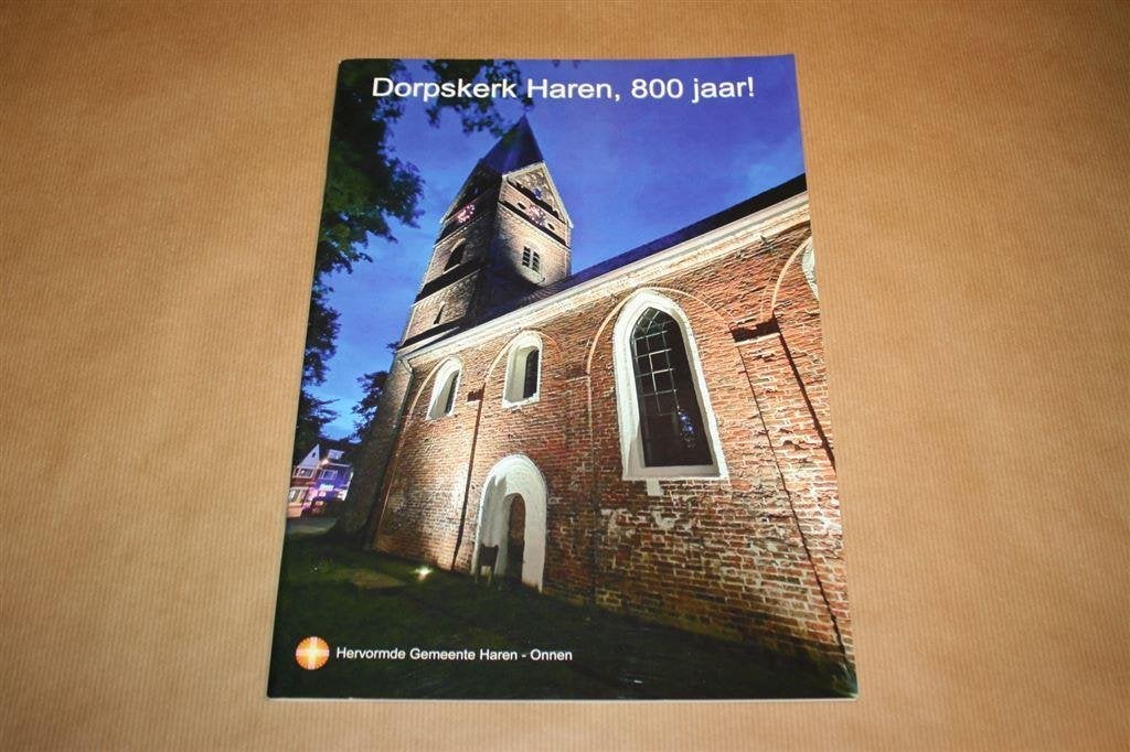 Dorpskerk Haren, 800 jaar!, Ophalen of Verzenden, Gelezen