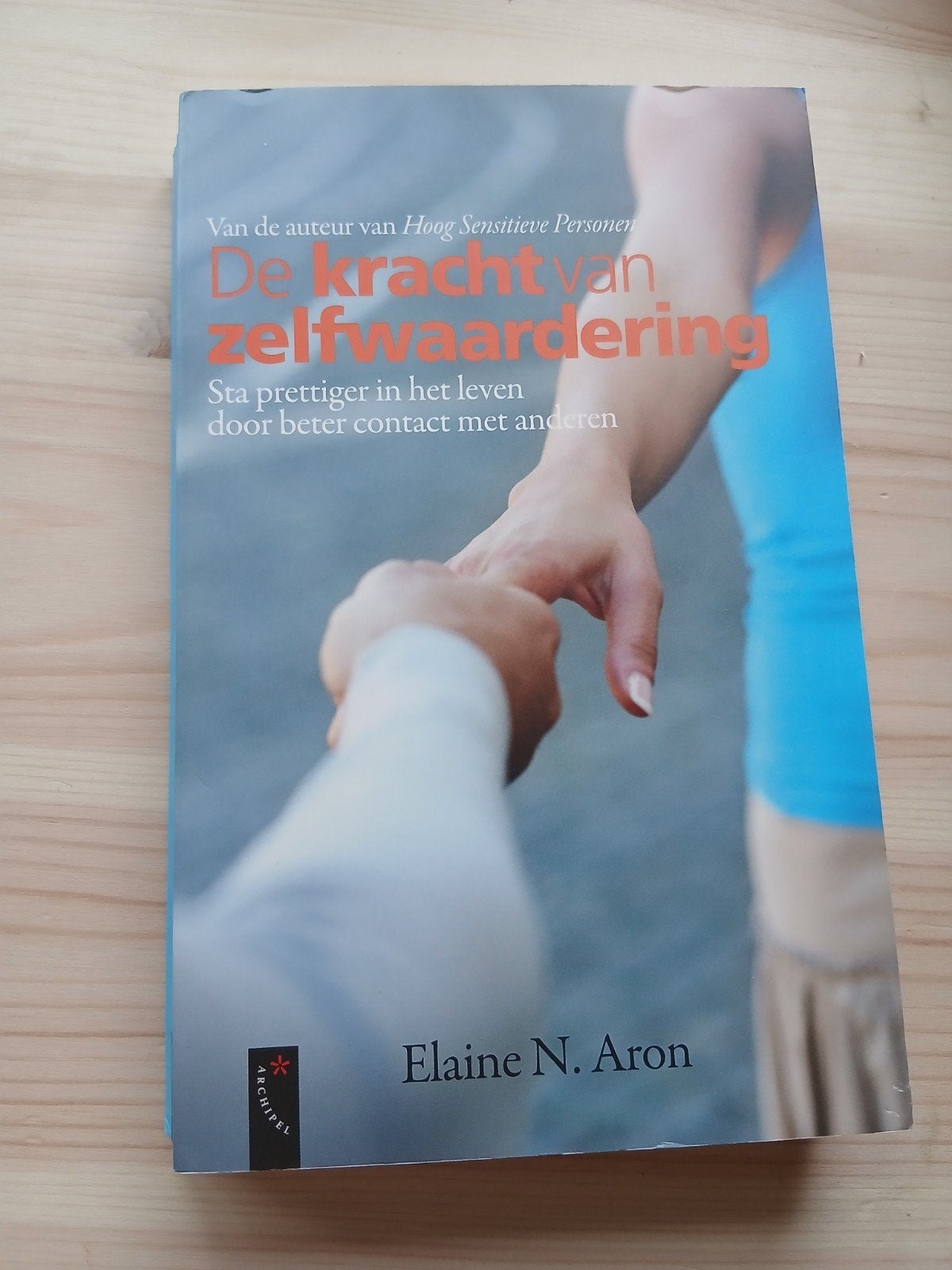 De Kracht van Zelfwaardering - Elaine N. Aron, Ophalen of Verzenden, Gelezen, Elaine N. Aron
