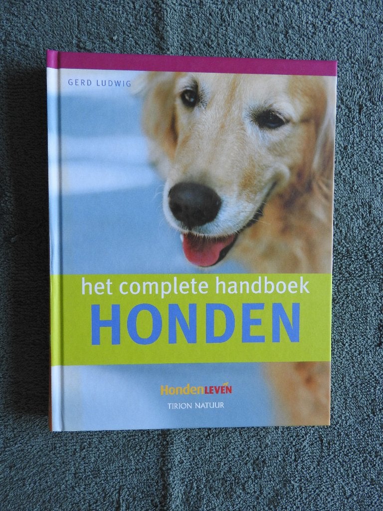 Het complete handboek - Honden - Hondenleven - Tirion Natuur, Boeken, Ophalen of Verzenden, Zo goed als nieuw, Honden