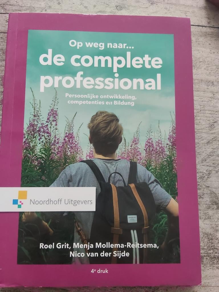 Op weg naar...de complete professional, Menja Mollema-Reitsema; Roel Grit; Nico van der Sijde, Zo goed als nieuw, Alpha, HBO