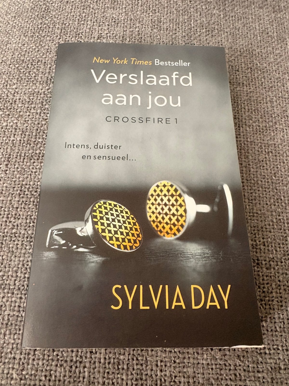 Verslaafd aan jou - Crossfire 1 door Sylvia Day, Ophalen of Verzenden, Gelezen, Nederland