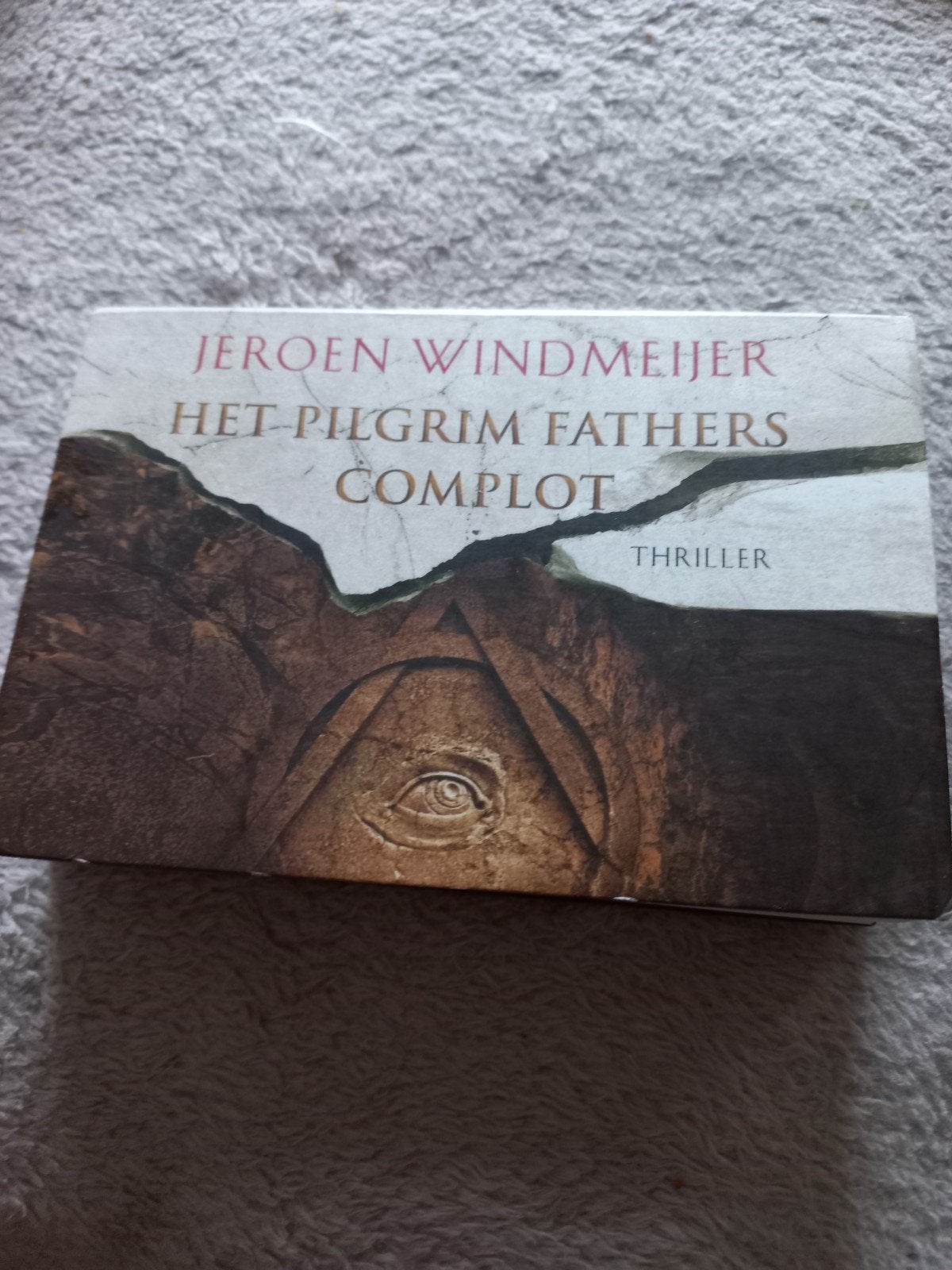 Jeroen Windmeijer - Het Pilgrim Fathers complot DL, Ophalen of Verzenden, Zo goed als nieuw, Jeroen Windmeijer