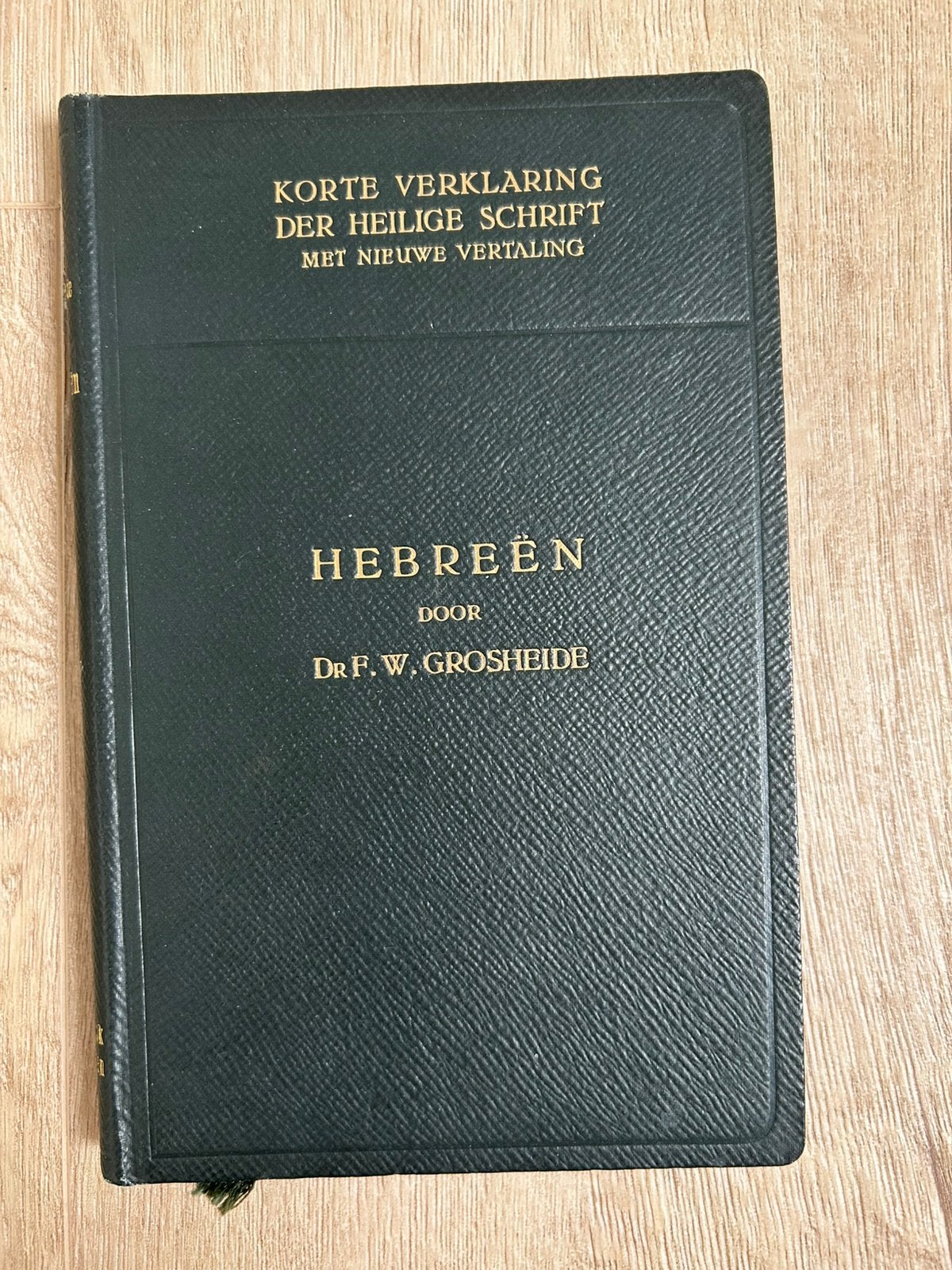 Korte verklaring van Hebreën van dr. F.W. Grosheide, Ophalen of Verzenden, Gelezen