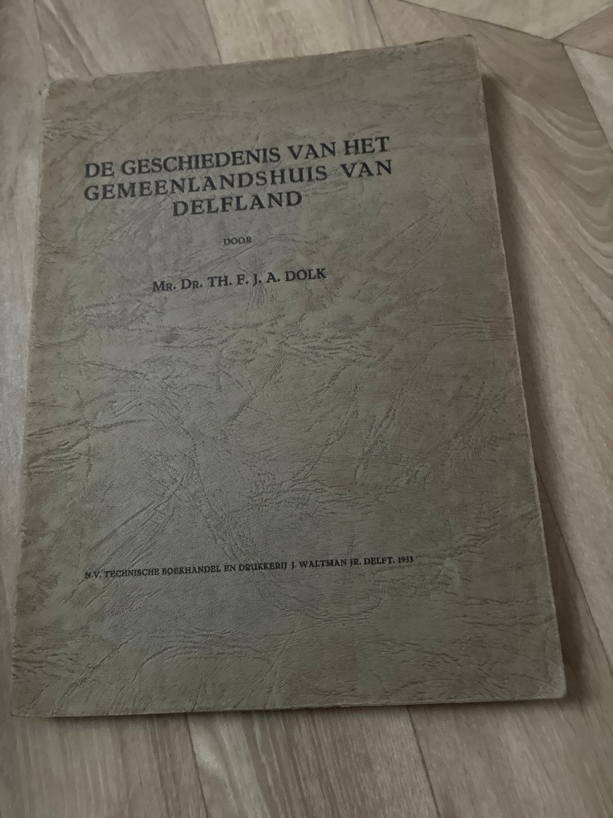 De Geschiedenis van het Gemeenlandshuis van Delfland, Ophalen of Verzenden, 20e eeuw of later, Gelezen, Europa