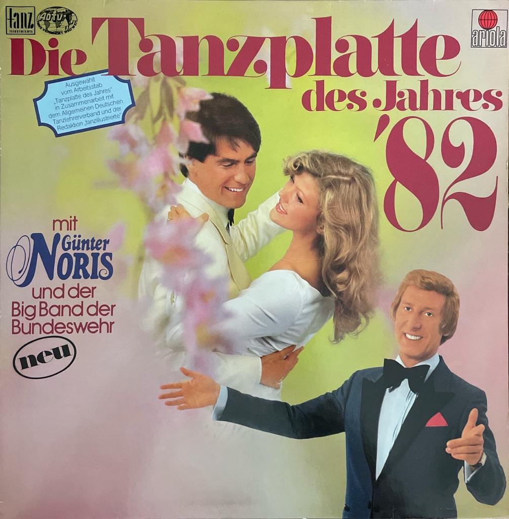 Die Tanzplatte Des Jahres '82 Mit Günther Noris, Ophalen of Verzenden, Zo goed als nieuw, 12 inch, Europees