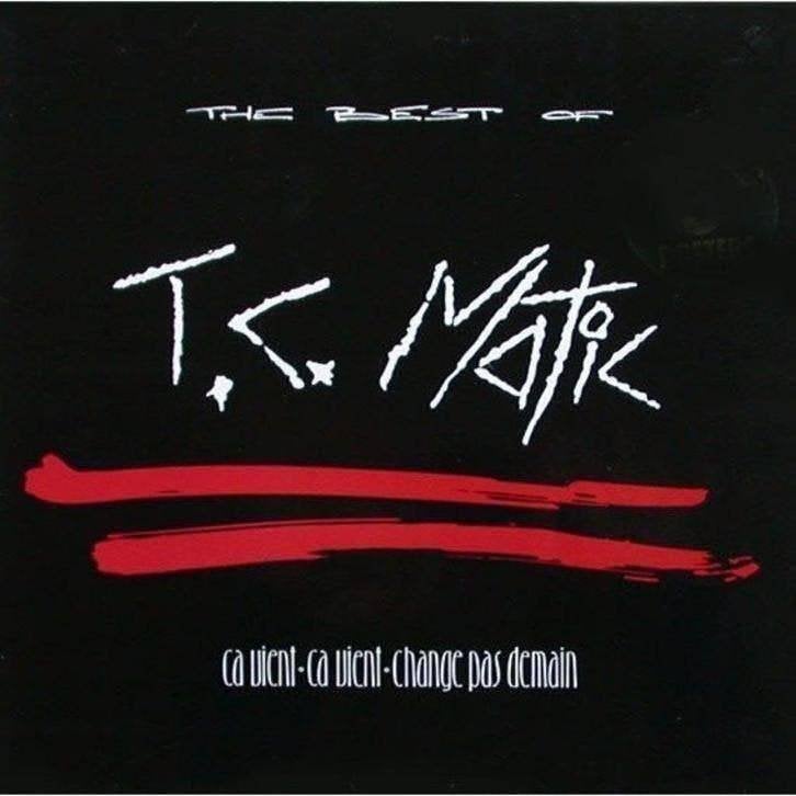 LP: T.C. Matic – The Best Of (Ça Vient, Change Pas Demain), Cd's en Dvd's, Ophalen of Verzenden, Zo goed als nieuw, 12 inch, Poprock