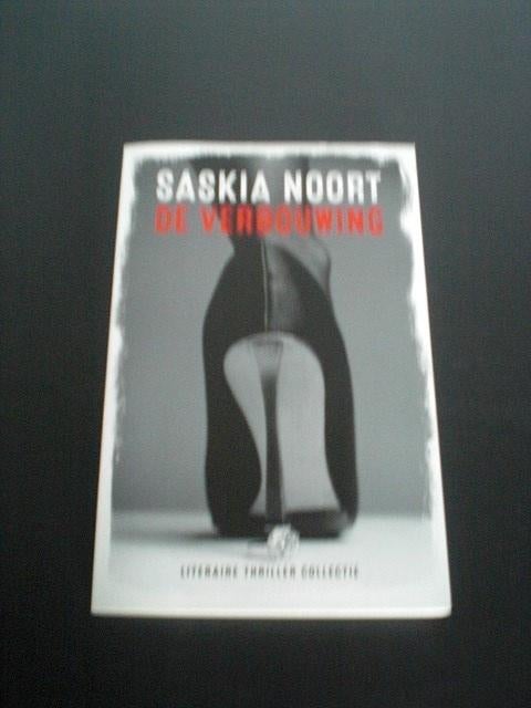 Saskia Noort -- De Verbouwing., Boeken, Ophalen of Verzenden, Zo goed als nieuw, Saskia Noort, Nederland